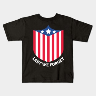 Veterans day, freedom, is not free, lets not forget, lest we forget, millitary, us army, soldier, proud veteran, veteran dad, thank you for your service Kids T-Shirt